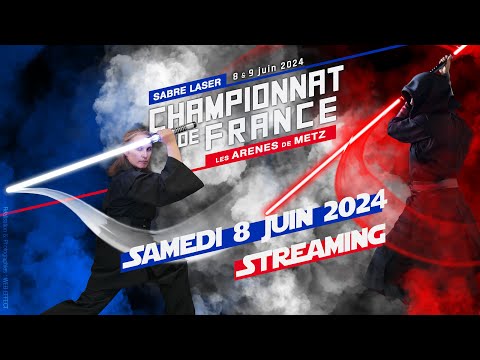 Championnats de France - Sabre Laser 2024 - Metz - 8 Juin