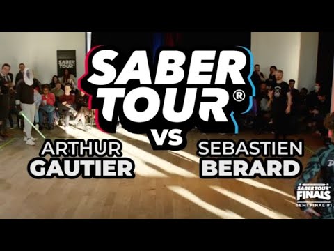 Saber Tour® Finals 25 - Semi Finals - GAUTIER vs BERARD (V)
